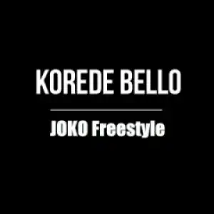 Korede Bello - Joko (Freestyle)